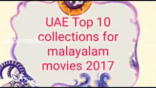 Top10 malayalam movie collections in UAE