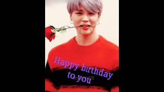 happy birthday to you jimin 🥰🥰지민..........