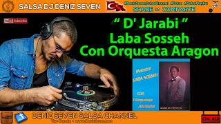 D' Jarabi  - Laba Sosseh Con Orquesta Aragon | African Salsa | Deniz Seven Salsa Channel |