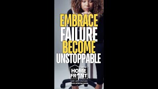 Embrace Failure Become Unstoppable #Entrepreneurship #FailForward #GrowthMindset