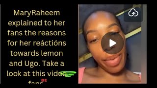 MaryRaheem explained the reasons of her reáctións towards lemon and Ugo #lordoflemon #maryraheem