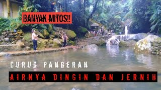 Banyak mitos di curug pangeran GUNUNG BUNDER BOGOR