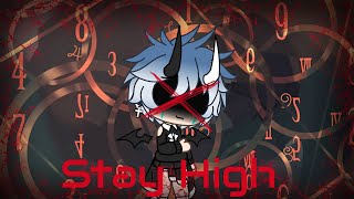 //Stay High Meme//Lazy//Gacha Life RUS//