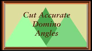 Accurate Domino Angles