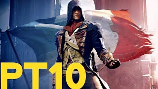 ASSASSIN CREED UNITY Pt10