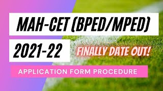 Maharashtra CET Application Form BPED & MPED 2021-21,MAH-CET Registration Online Procedure|Bped&Mped