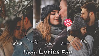 Trending Reels Urdu Lyrics videos Editing In Inshot ~ Urdu Lyrics Status Editing