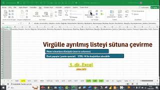 Excel 1 Dakika - Virgüllerle ayrılmış veriyi sütuna çevirme