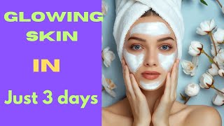 Home made face pack for glowing skin in just 3 days #beauty #natural #homemade #best #face  #white