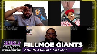 2 Hard 4 Radio: Fillmoe Giants