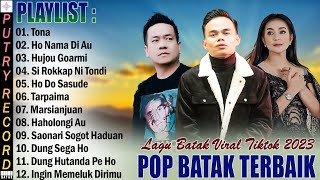 THE BESH LAGU BATAK TERPOPULER 2023 ~ LAGU BATAK TERBAIK SAAT INI TOP MUCIK BATAK TOBA 2023 TIK TOK