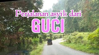 KAWASAN WISATA GUCI