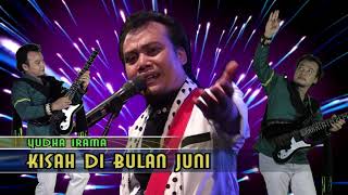 " KISAH DI BULAN JUNI " Yudha Irama