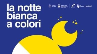 Laterza - La Notte Bianca... a colori!