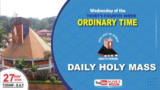 WEDNESDAY OF THE THIRTY-FOURTH WEEK IN ORDINARY TIME |Daily TV Mass, 27th November, 2024