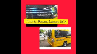 CARA MUDAH PASANG RGB BAGASI ISUZU ELF