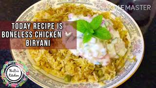 Boneless chicken Biryani recipe |Chicken Biryani | NnRr' s kitchen | nnrr kitchen