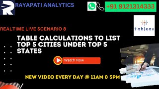 Using Table Calculation, listing top 5 states and in each state top 5 cities | real-time scenario.