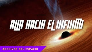 Allá Hacia el Infinito (Temporada 1, Episodio 26) | Archivos Espaciales