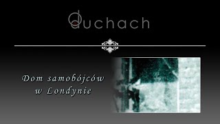 DOM SAMOBÓJCÓW W LONDYNIE | O duchach