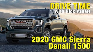 Drive Time: 2020 GMC Sierra Denali 1500