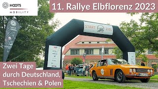 11. Rallye Elbflorenz 2023 / TRIXI Park mit HOOTS Wertungspunkt & Start "Gut am See" in Görlitz