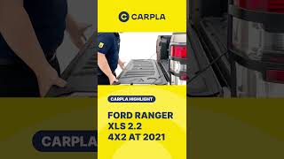 CARPLA HIGHLIGHT | CHI TIẾT FORD RANGER 2021 | CHẠY 6 VẠN VẪN LÀ VUA BÁN TẢI