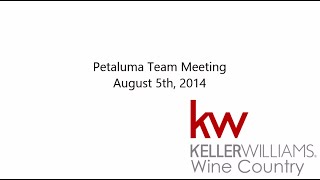 Petaluma Team Meeting August 5th,2014