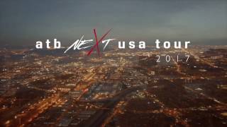 ATB – neXt 2017 US Tour (Teaser 2)