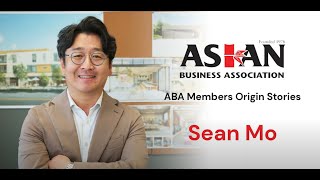 ABA Members Business Origin Stories: Sean Mo, Andmore Partners