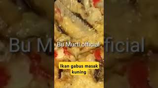 #ikangabus#ikangabusmasakkuning#shortsvideo