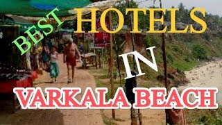 "Top 5 Hotels in Varkala Beach, Kerala | Exquisite Accommodations | Luxury | BUDGET