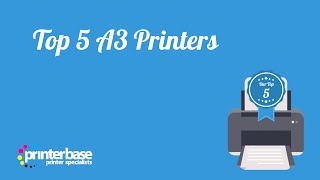 Top 5 A3 Printers