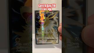 Pokemon Card A Day Till I Hit 10,000 Subs!!! Part:38 #jolteon #pokemoncards