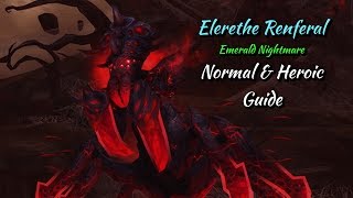 Elerethe Renferal [Emerald Nightmare] Normal & Heroic Guide