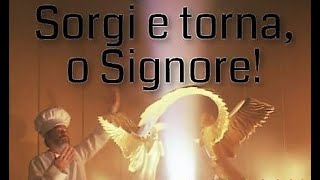 "Sorgi e torna, o Signore!" (predica del Past. Elio Testa su Numeri 10:33-36).