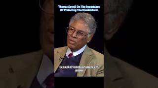 Thomas Sowell On The Importance Of Protecting The Constitution: 🇺🇸