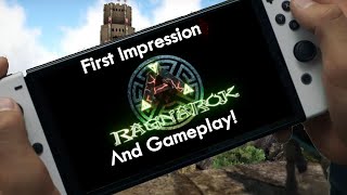 Ark Survival Evolved Ragnarok Switch First Impressions and Gameplay!