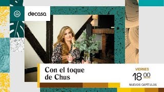 En mayo, ¡NUEVOS CAPÍTULOS DE CON EL TOQUE DE CHUS!