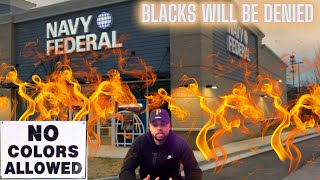 NAVY FEDERAL Denies BLACK PEOPLE 😮‍💨 | How To AVOID THIS | Credit Boost