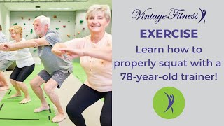 Learn how to properly squat with an 78 year old