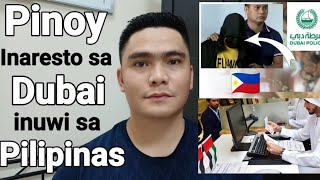 PINOY INARESTO SA DUBAI DAHIL SA PATONG PATONG NA KASO INUWI SA PILIPINAS