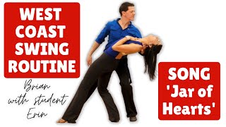 West Coast Swing Routine to Jar of Hearts singer Christina Perri