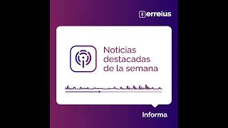 Podcast Erreius Informa 3/2/23