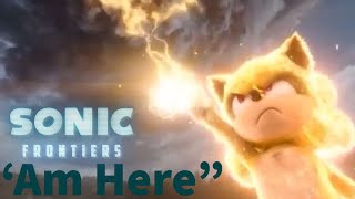 MotiFandom AMV "I'm Here" From Sonic Frontiers