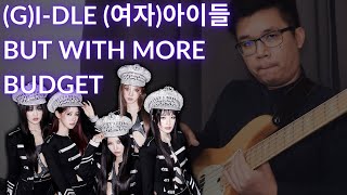 WHAT IF (G)I-DLE (여자)아이들 toured with a LIVE BAND!?