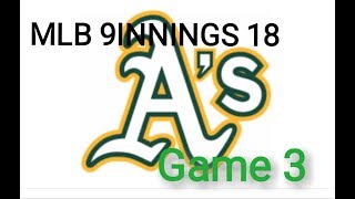 Reg. Season game 3, A's vs Angels - MLB9INNINGS 18