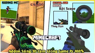 Cách Cài Addon Súng 3d Siêu Phẩm Thiết Kế Chân Thực Như Minecraft Pc Cho Mcpe 1.16 | KIDING MC