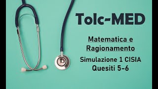 Tolc-MED, Simulazione 1, Analisi dei Quesiti di Ragionamento e Matematica (2)