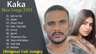 Kaka NEw SongS 2023 - KAKA All HIts Songs Nishaan Aashiq Purana Keh Len De Temporary Pyar